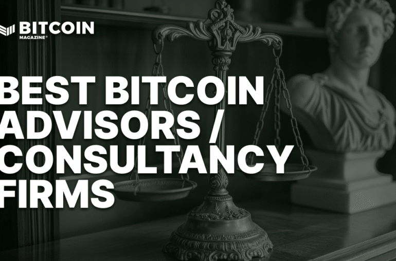 9 Of The Best Bitcoin Consultants For Secure Self-Custody In 2025