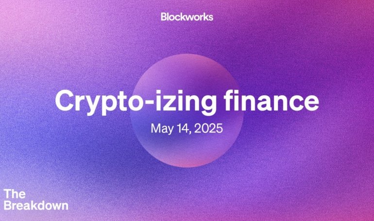 A new look, and the crypto-ization of finance