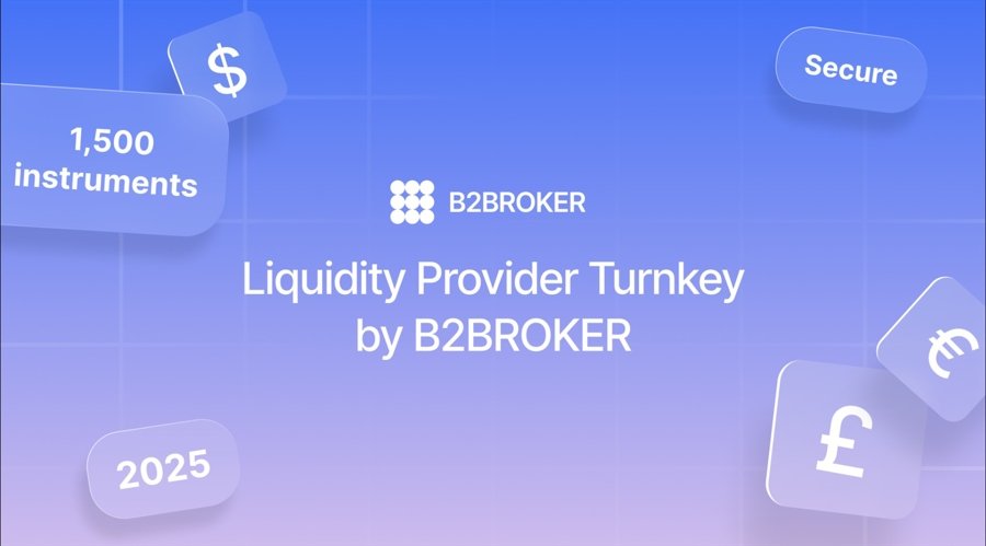 B2BROKER Launches First-Ever Institutional Liquidity Provider Turnkey Solution