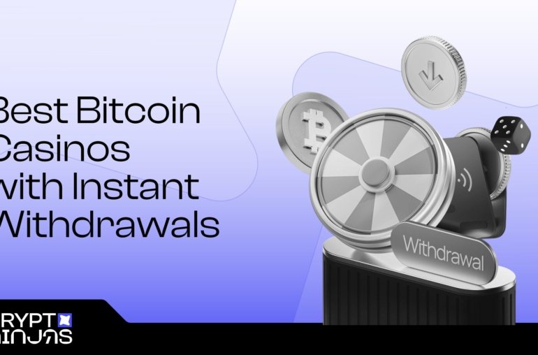 Best Bitcoin Online Casinos with Instant Withdrawals to Gamble in 2025