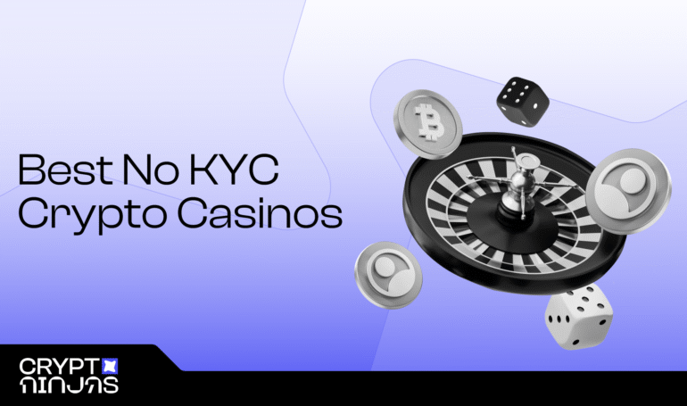 Best No KYC Cryptocurrency Casinos to Play Without Verification in 2025