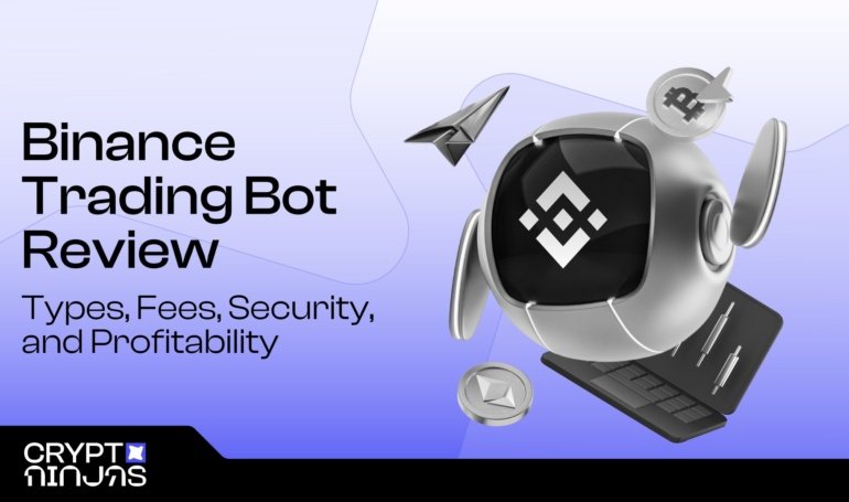 Binance Trading Bot Review (2025): Types, Fees, Security, and Profitability