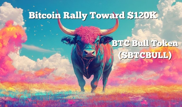Bitcoin Rally Toward 0K Fuels Surge in BTC Bull Token Presale