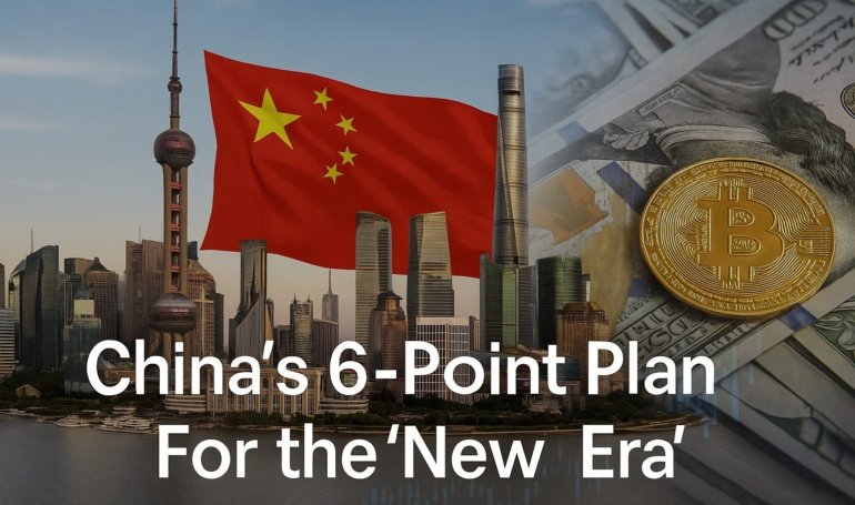 Inside China’s 6-Point Plan For the ‘New Era’ in Global Finance