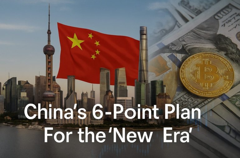 Inside China’s 6-Point Plan For the ‘New Era’ in Global Finance