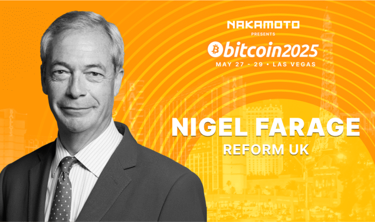 Nigel Farage To Speak At Bitcoin 2025 Conference