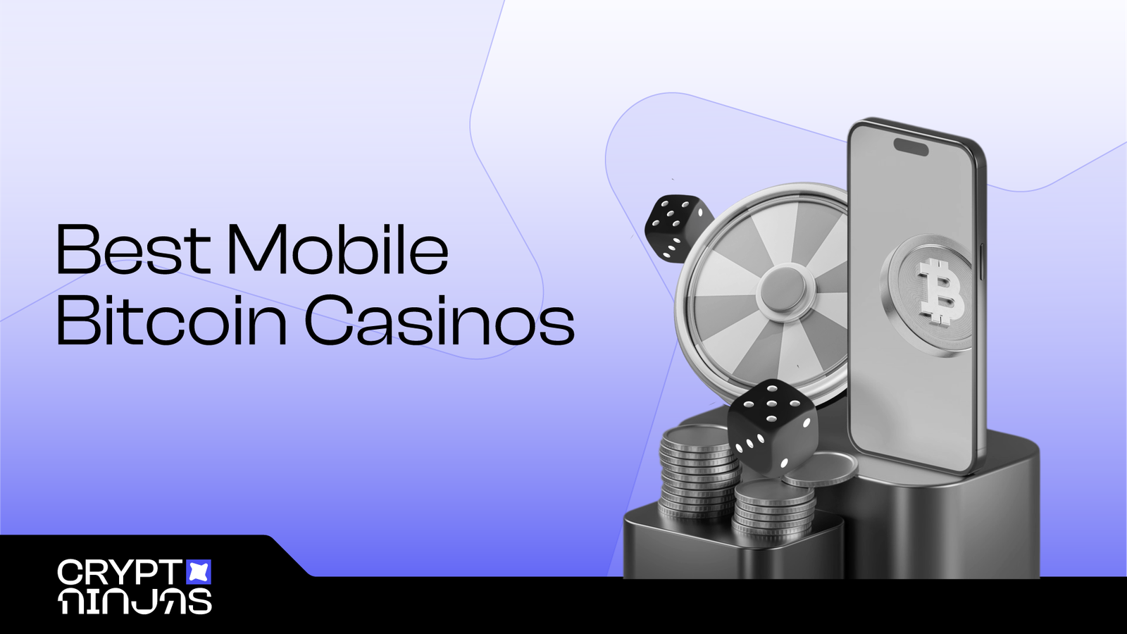 The Best Mobile Bitcoin Casinos for Gambling in 2025 (Android & iOS Tested)