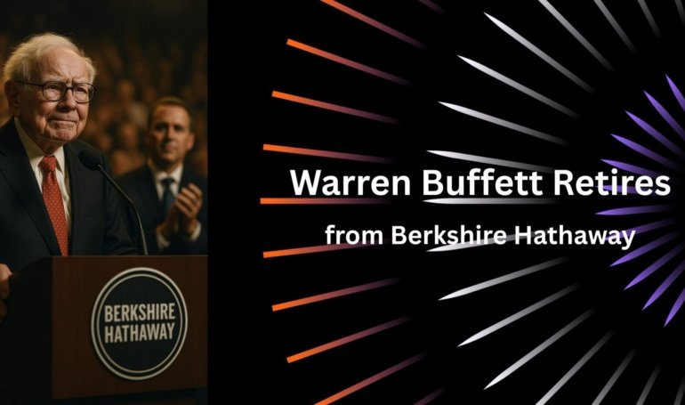 Warren Buffett Retires: Berkshire’s Market Impact
