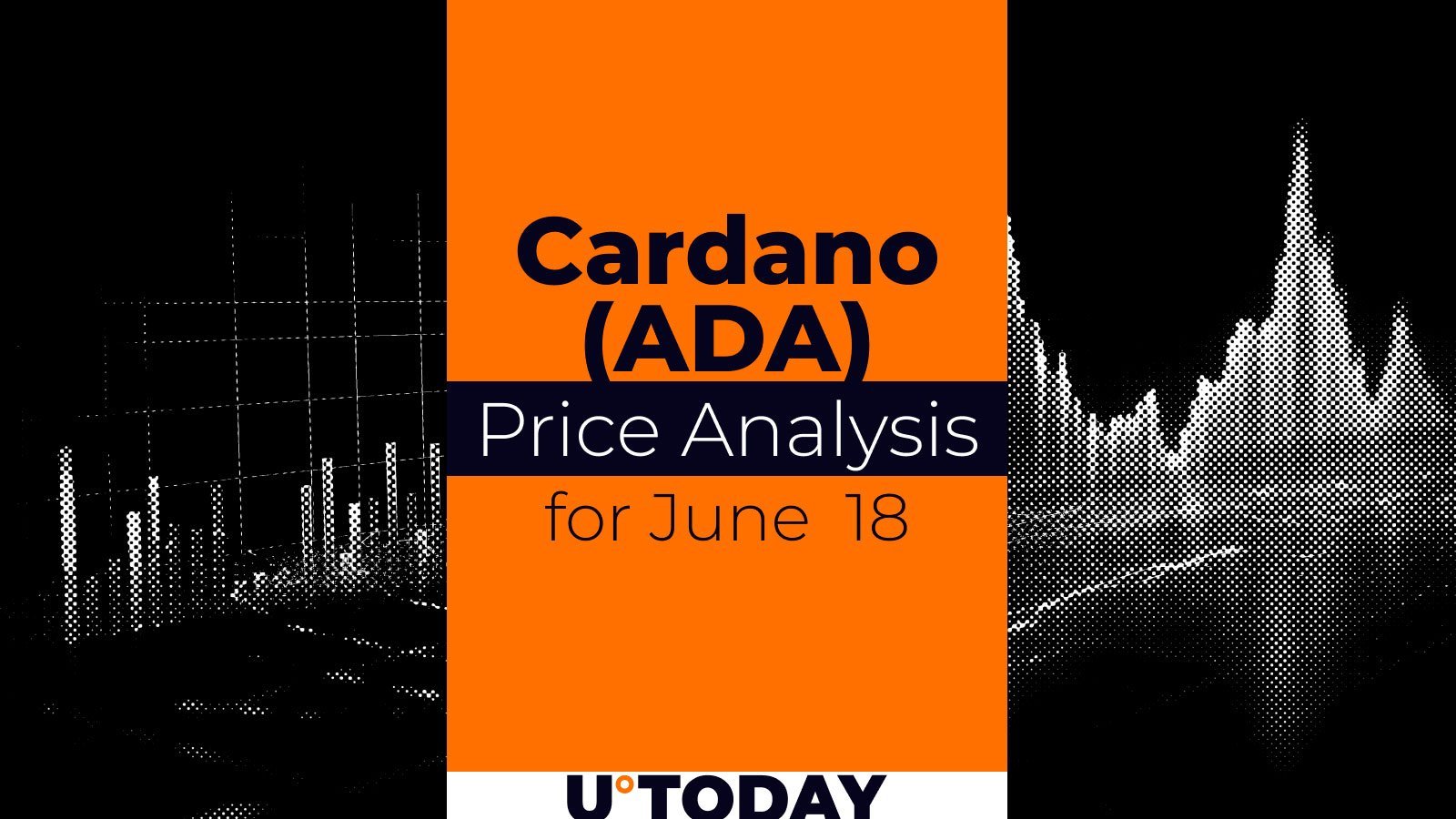 Cardano (ADA) Price Prediction for June 18