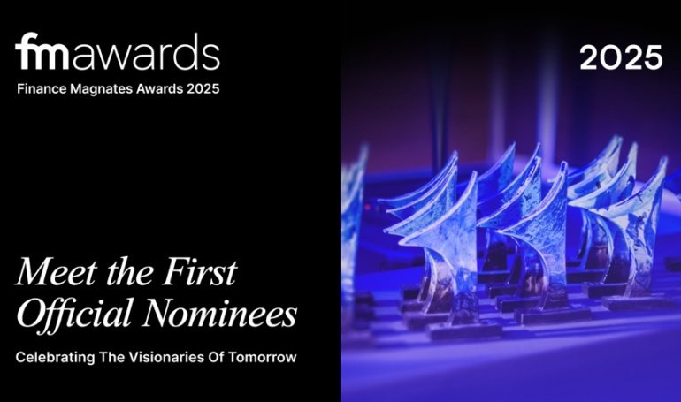 Finance Magnates Awards 2025: Meet the First Nominees