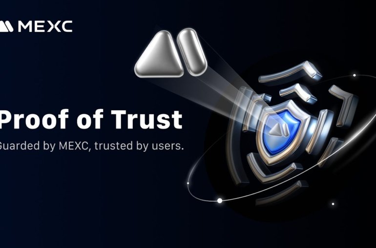MEXC Unveils “Proof of Trust” Campaign for Crypto Security, Audits, and User Protection