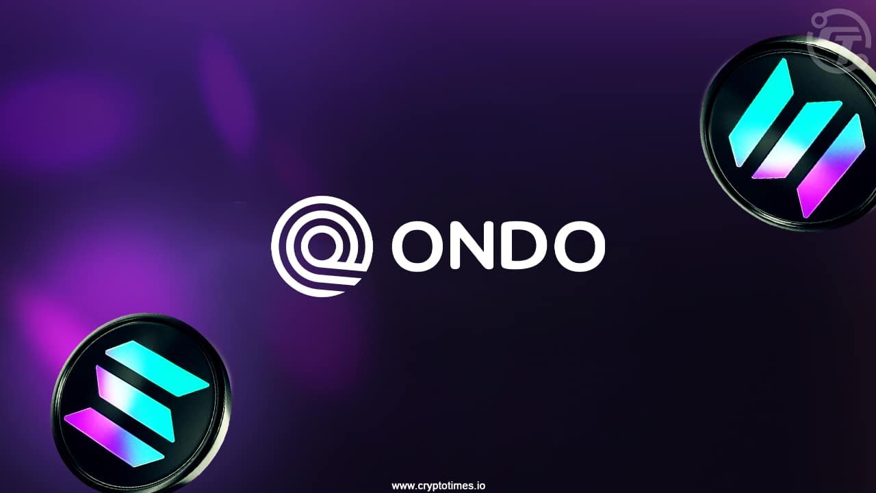 Solana, BitGo, Fireblocks Join Ondo for Tokenized RWAs