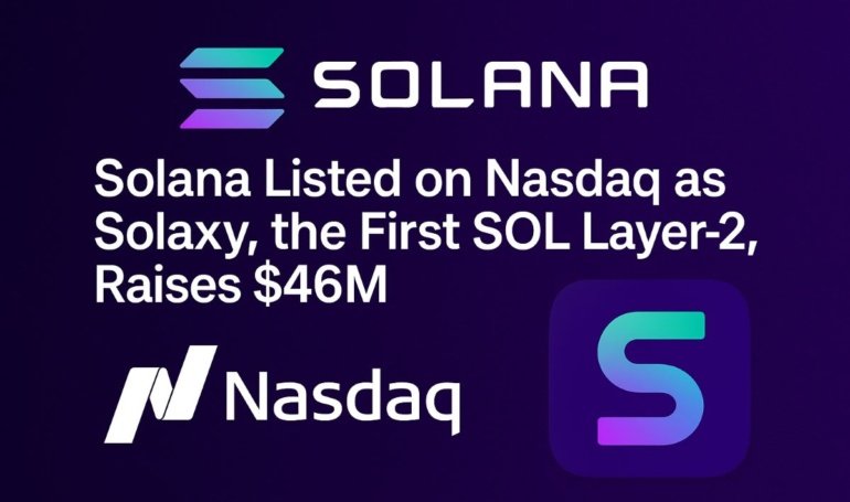 Solana Listed on Nasdaq as Solaxy, the First SOL Layer-2, Raises M