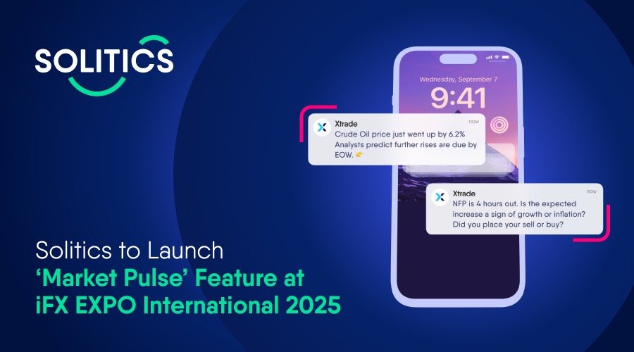 Solitics to Launch Market Pulse at iFX EXPO International 2025