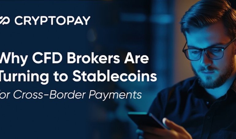 Why CFD Brokers Are Turning to Stablecoins for Cross-Border Payments