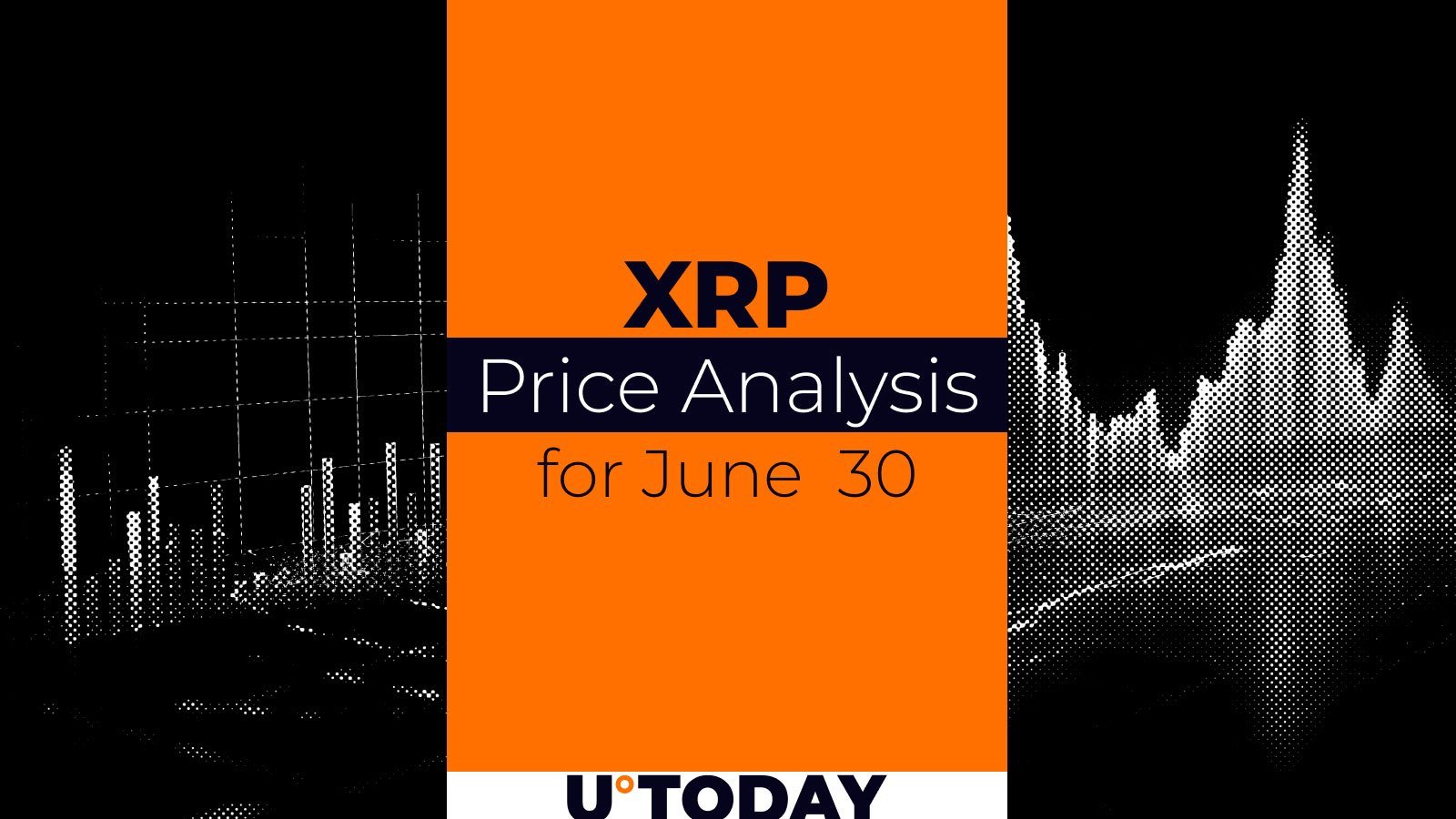 XRP Price Prediction for June 30