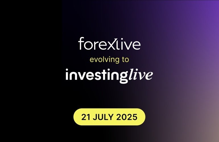 ForexLive Is Becoming investingLive on July 21