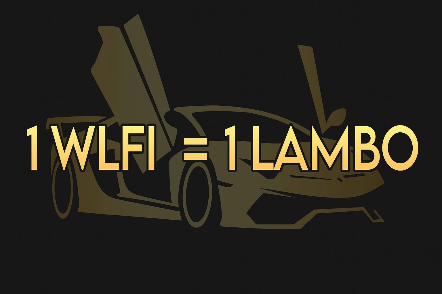 The Road to a Lamborghini Starts With Just 1 WLFI