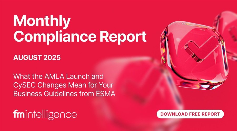 AMLA Oversight Begins & CySEC Onboarding Rules Change