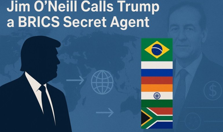 Trump Accused of Boosting BRICS by Ex-Goldman Sachs Chief