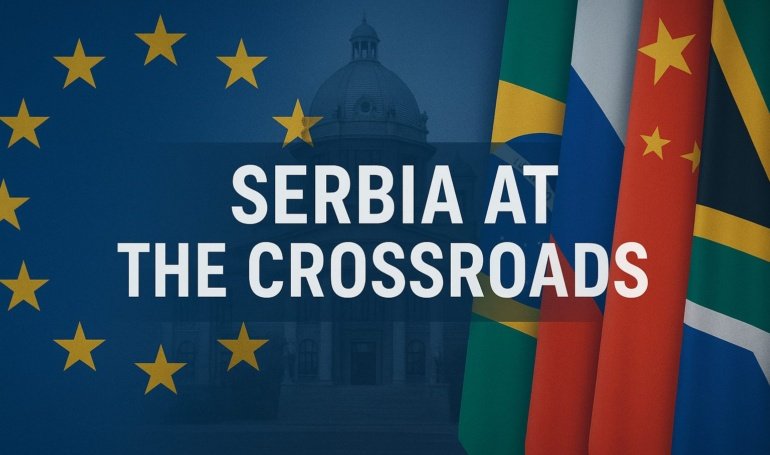 At Historic Conference, Serbia Weighs BRICS as Alternative to EU