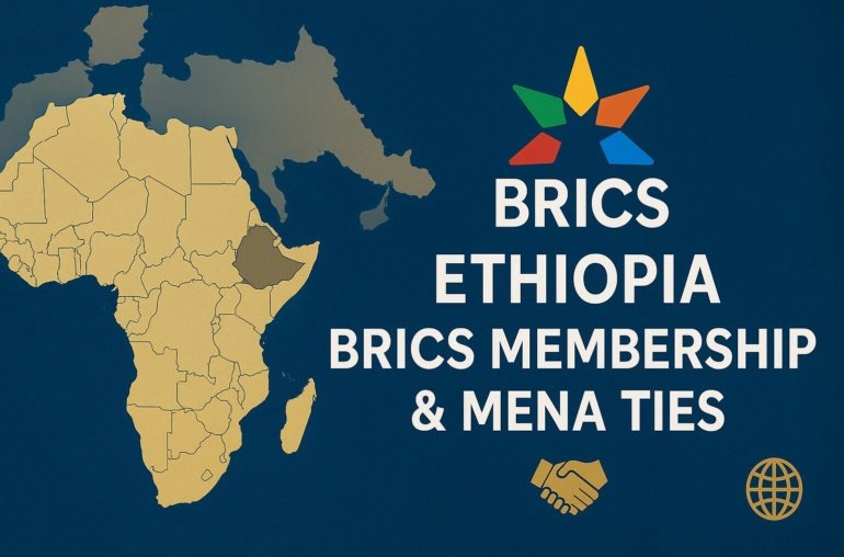 BRICS Member Shift Could Rewire Ties With MENA