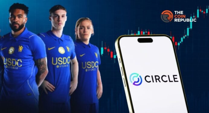 Circle Stock Rallies Intraday on Chelsea Deal, Rally to Sustain?