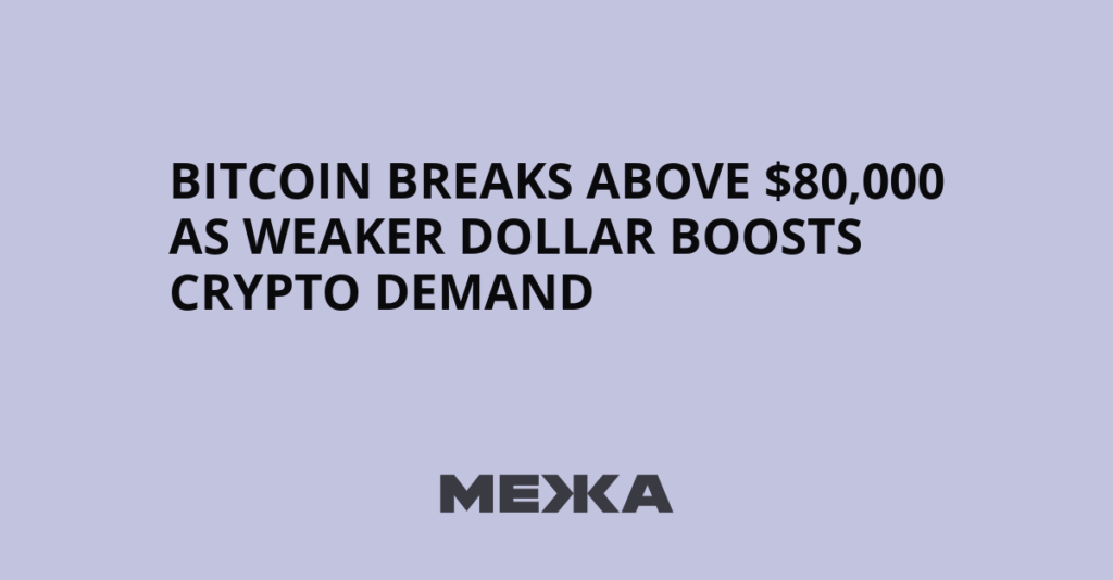 Bitcoin breaks above $80,000 as weaker dollar boosts crypto demand | Ukraine news Bitcoin breaks above $80,000 as weaker dollar boosts crypto demand | Ukraine news