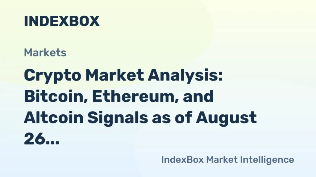 Crypto Market Outlook: Bitcoin Bearish Divergence, Ethereum Strength, and Altcoin Rotation | August 26, 2026 - News and Statistics