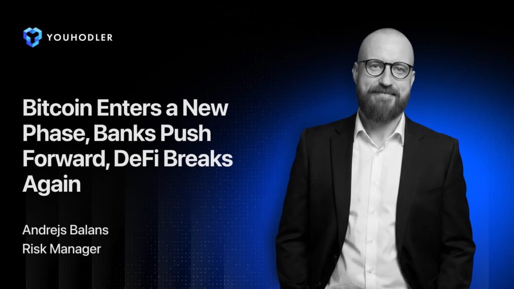 Bitcoin Enters a New Phase, Banks Push Forward, DeFi Breaks Again