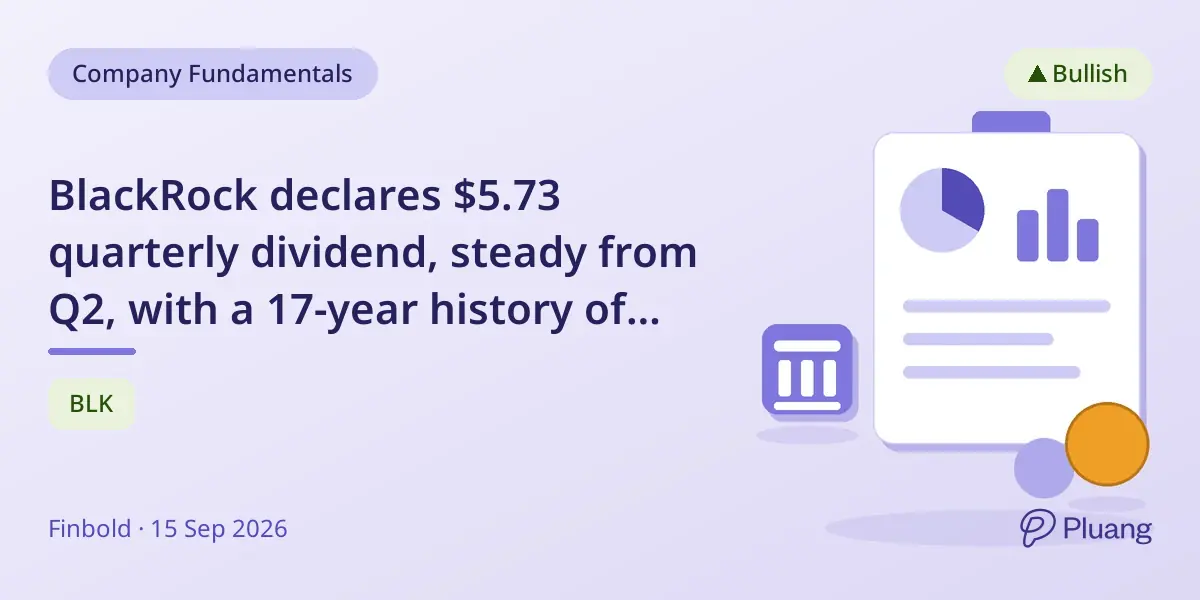 BlackRock declares $5.73 quarterly dividend, steady from Q2, with a 17-year history of increases.