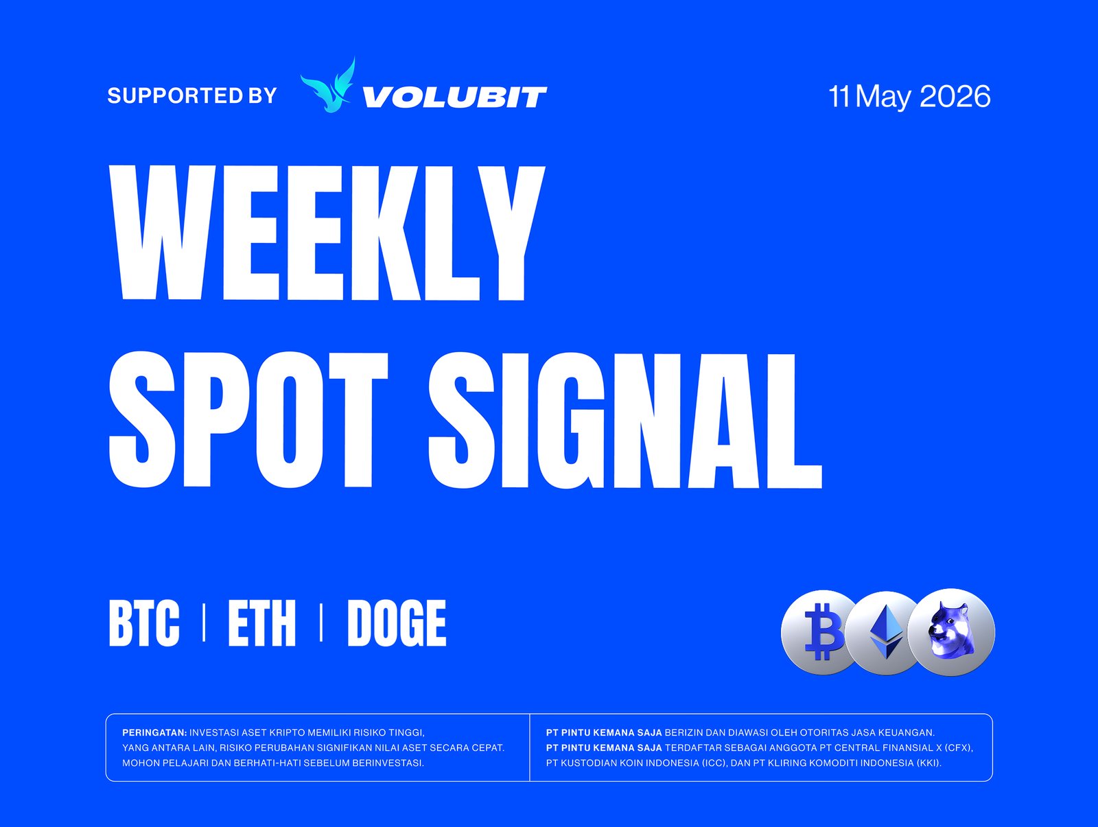 Weekly Signal Pintu X Volubit – Monday 11 Mei 2026