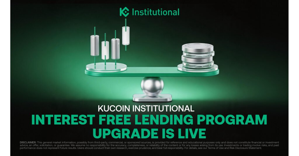 KuCoin Upgrades Institutional Lending to Improve Capital Infrastructure and Efficiency KuCoin Upgrades Institutional Lending to Improve Capital Infrastructure and Efficiency