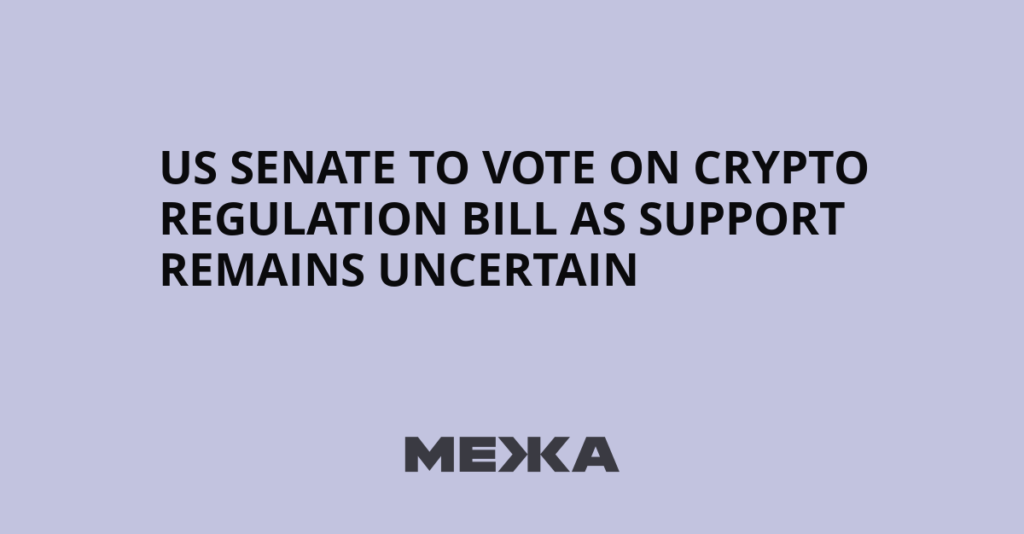 US Senate to Vote on Crypto Regulation Bill as Support Remains Uncertain | Ukraine news US Senate to Vote on Crypto Regulation Bill as Support Remains Uncertain | Ukraine news