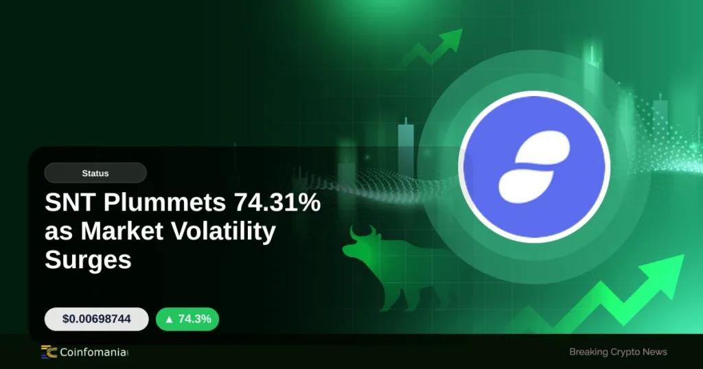 SNT Plummets 74.31% as Market Volatility Surges SNT Plummets 74.31% as Market Volatility Surges