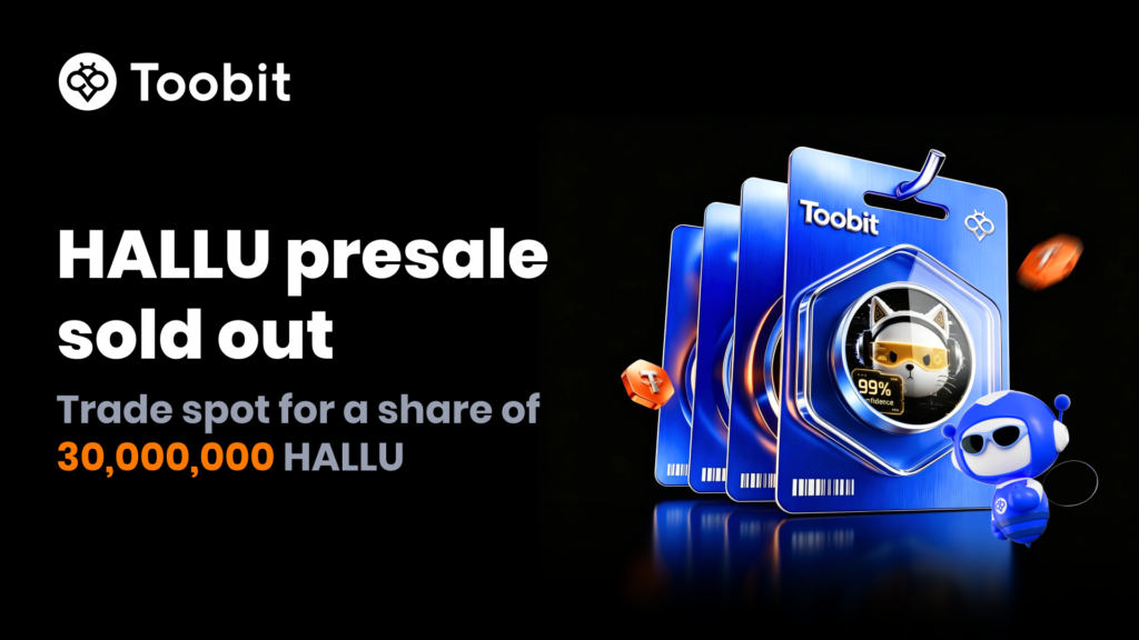 Toobit's HALLU Presale Sells Out Instantly