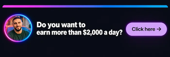 Do you want to earn more than $2,000 a day?